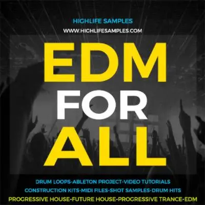 EDM for all – HighLife Samples