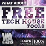 Featured image for “Free Tech House Tools by W.A. Production”