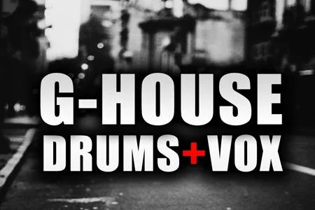 Featured image for “G-House Drums & Vocals by Function Loops”