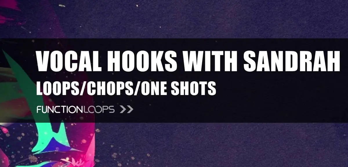Vocal Hooks with Sandrah by Function Loops