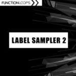 Featured image for “Label Sampler 2 – Free sounds by Function Loops”