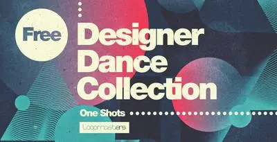 Featured image for “The Designer Dance Collection – Free samples by Loopmasters”