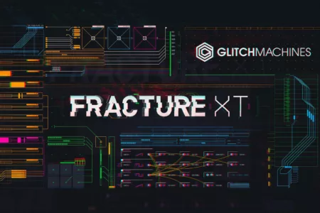 Featured image for “Glitchmachines released Fracture XT”