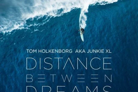 Featured image for “Track of the Week: Junkie XL – Distance Between Dreams (Original Motion Picture Soundtrack)”
