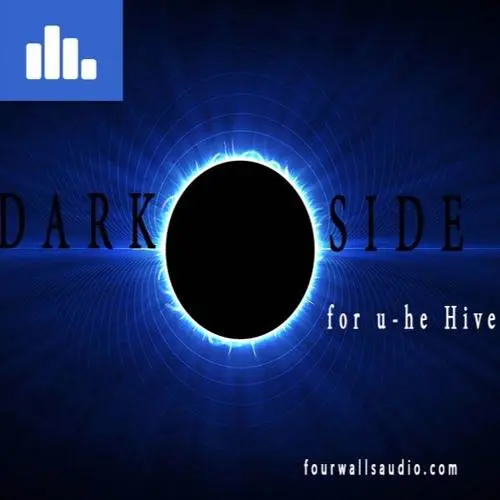 Four Walls Audio released DARK SIDE presets for u he Hive