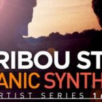Featured image for “Loopmasters released Maribou State Organic Electronic”