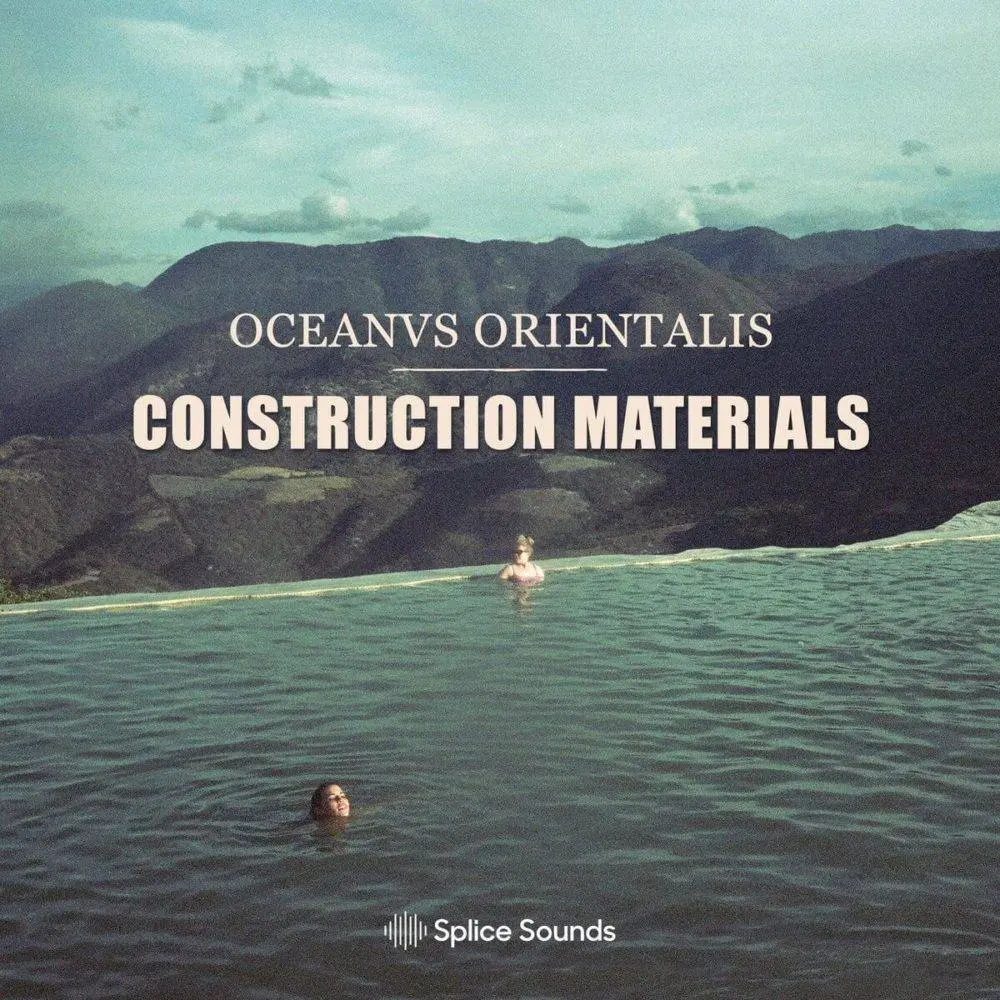 Splice Sounds released Oceanvs Orientalis – Construction Materials