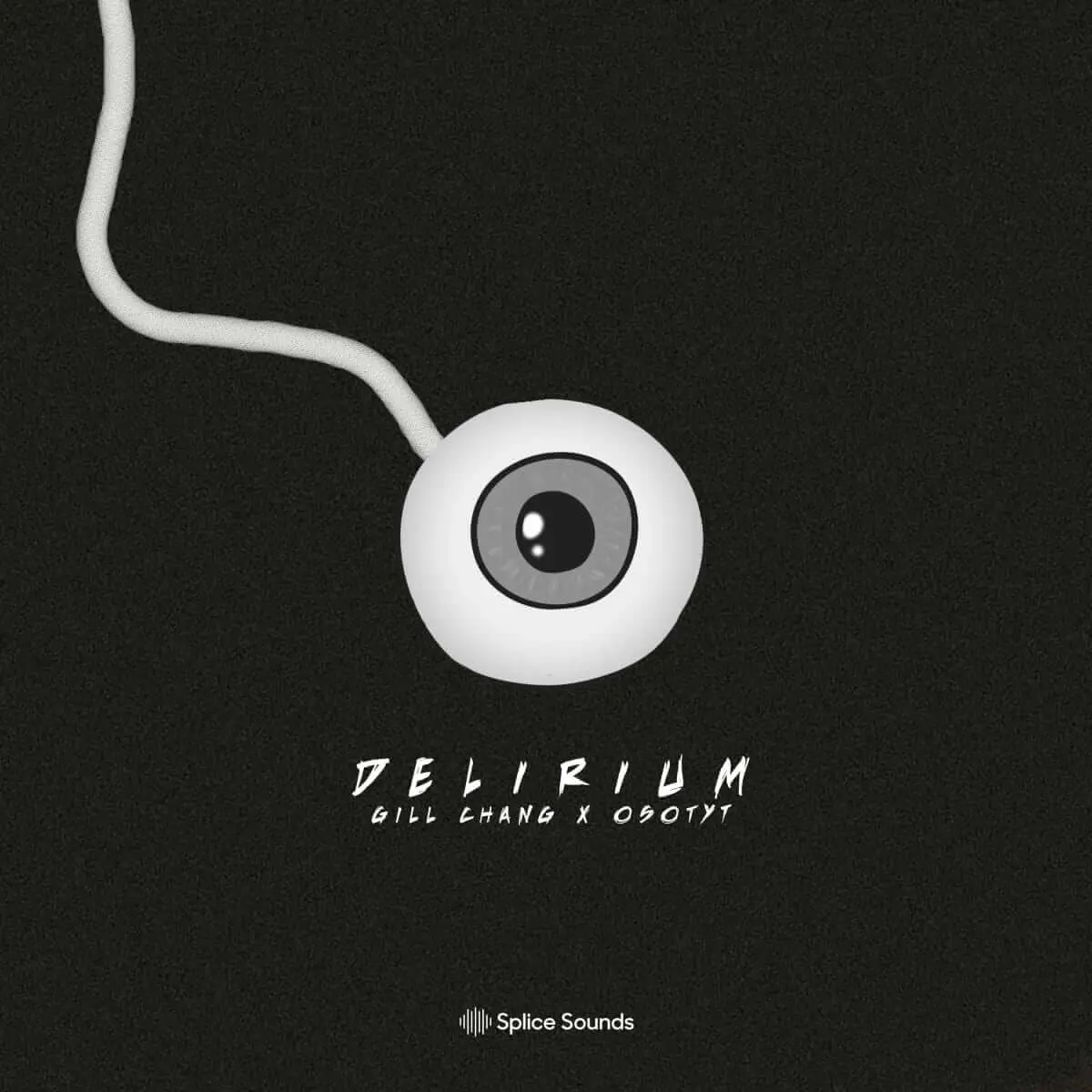 Splice Sounds released Gill Chang x OSOTYT – Delirium