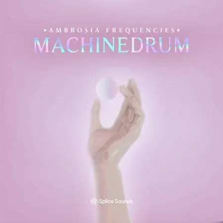 Splice Sounds released Machinedrum – Ambrosia Frequencies