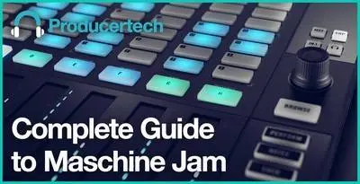 Featured image for “Loopmasters released Complete Guide to Maschine Jam”