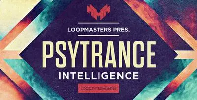 Loopmasters released Psytrance Intelligence