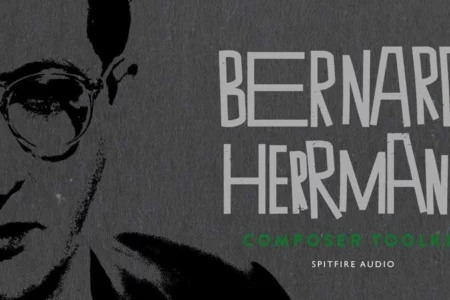 Featured image for “Spitfire Audio released BERNARD HERRMANN COMPOSER TOOLKIT”