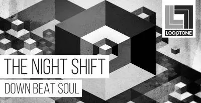 Featured image for “Loopmasters released The Night Shift – Downbeat Soul”