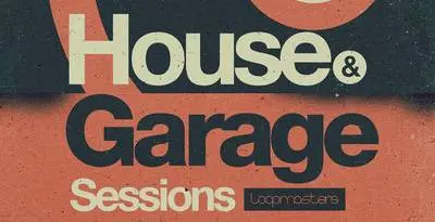 Featured image for “Loopmasters released House & Garage Sessions”