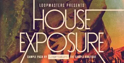 Featured image for “Loopmasters released House Exposure”