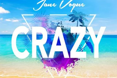 Featured image for “Track of the week: Jane Vogue – Crazy”