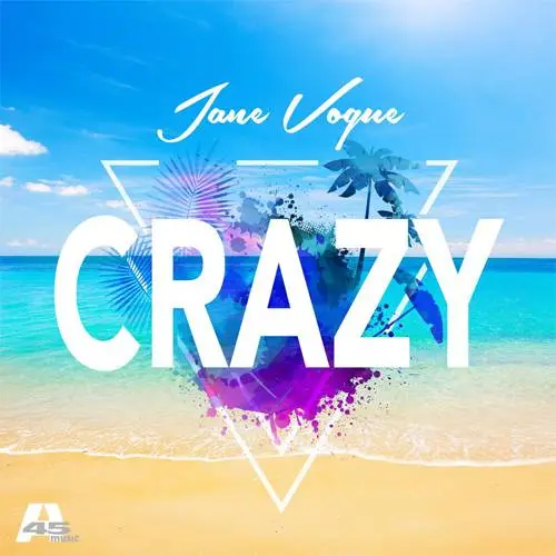 Track of the week: Jane Vogue – Crazy