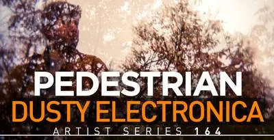Featured image for “Loopmasters released Pedestrian Dusty Electronica”