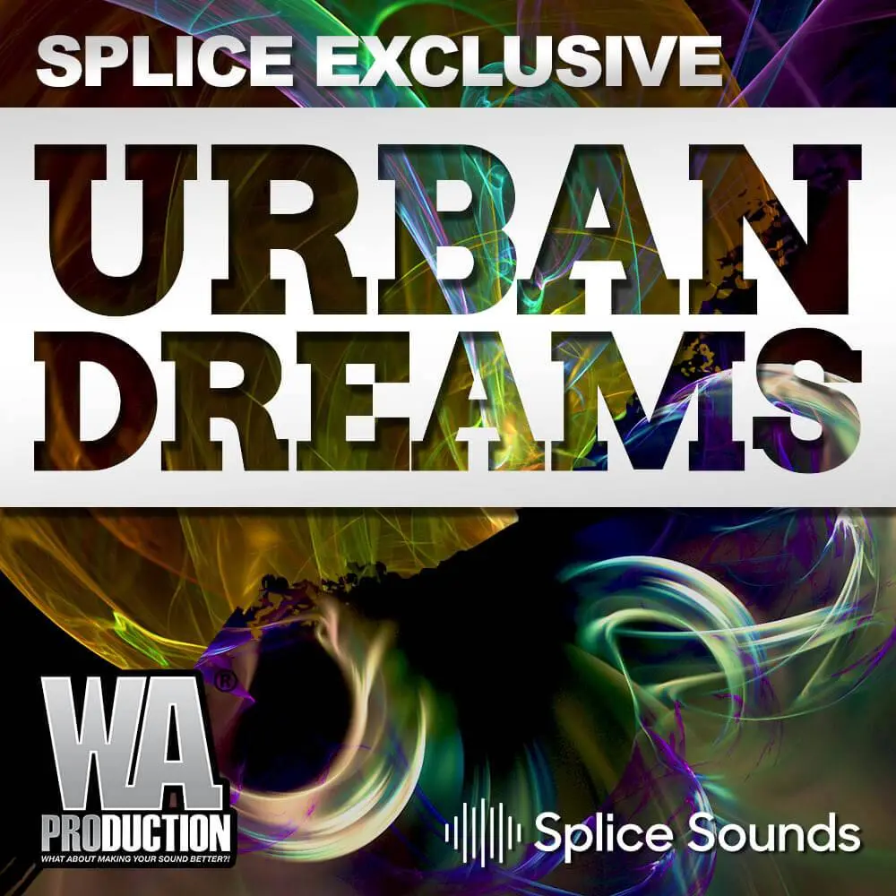 Splice Sounds released Urban Dreams