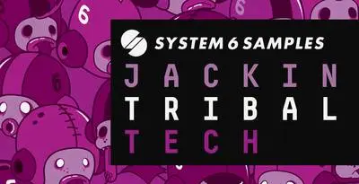 Loopmasters released Jackin Tribal Tech