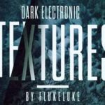 Featured image for “Loopmasters released Flukeluke – Dark Electronic Textures”