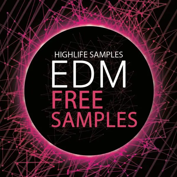 HighLife Samples released EDM Free Samples