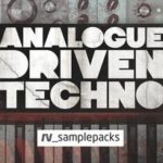 Featured image for “Loopmasters released Analogue Driven Techno”