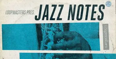 Featured image for “Loopmasters released Jazz Notes”