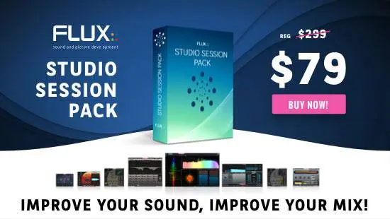 FLUX Studio Session Pack – Black Friday Special – $79