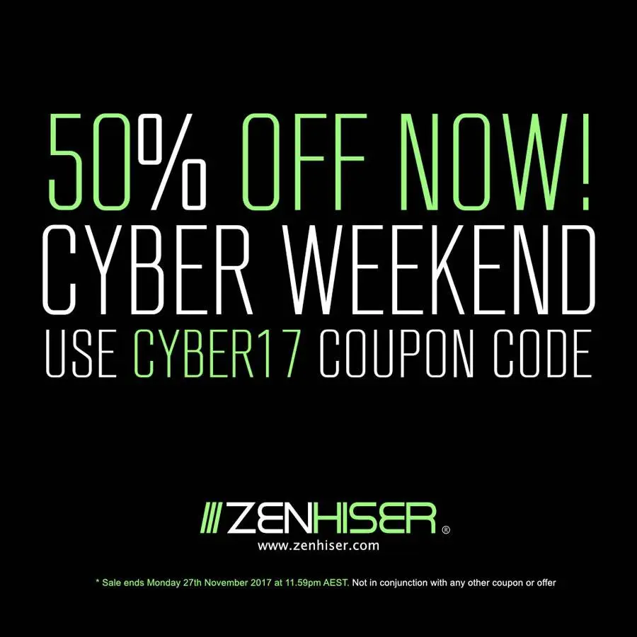 Zenhiser Cyber Weekend Sale 50% Off