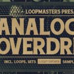 Featured image for “Loopmasters released Analogue Overdrive”