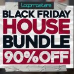 Featured image for “Loopmasters released Black Friday House Bundle”
