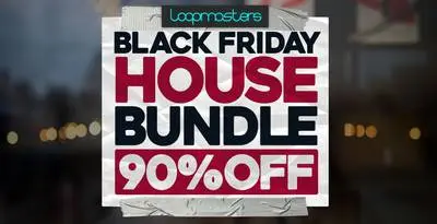 Featured image for “Loopmasters released Black Friday House Bundle”