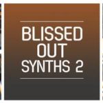 Featured image for “Loopmasters released Blissed Out Synths 2”