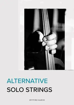 Spitfire Audio releases ALTERNATIVE SOLO STRINGS