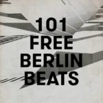 Featured image for “101 FREE BERLIN BEATS by Sample Magic”