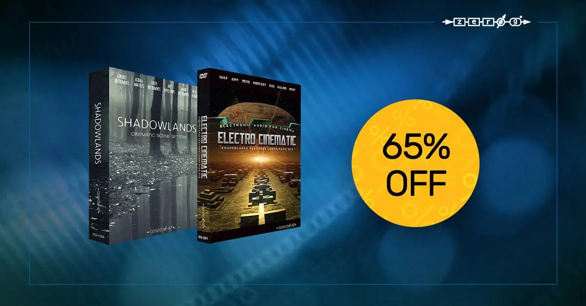 Deal: Electro Cinematic & Shadowlands Bundle by Zero G 65% off