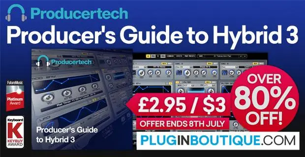 Producertech Producer’s Guide to Hybrid 3 – Sale
