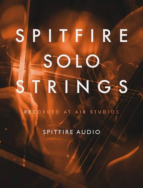 Spitfire Audio releases SPITFIRE SOLO STRINGS