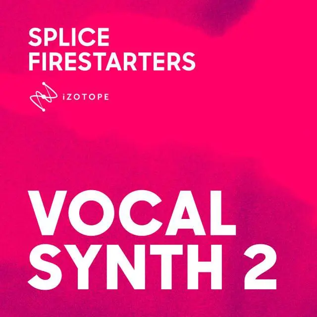 Splice Sounds launched VocalSynth 2 Firestarter Contest
