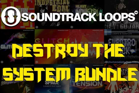Featured image for “Deal: Destroy The System Bundle by Soundtrack Loops 92% off”