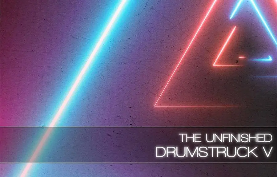 The Unfinished released Drumstruck V