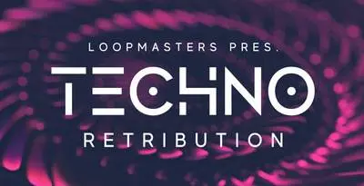 Loopmasters released Techno Retribution