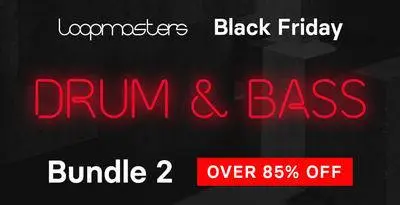 Loopmasters released Black Friday 2019 – Drum & Bass Bundle