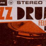 Featured image for “Loopmasters released Felix Weldon – Jazz Drums”