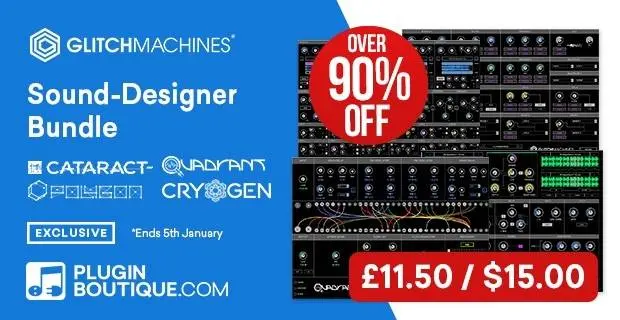 Glitchmachines Sound Designer Bundle only $15.00