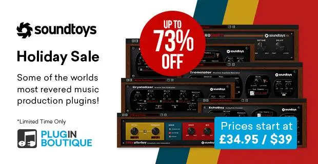 Soundtoys Holiday Sale