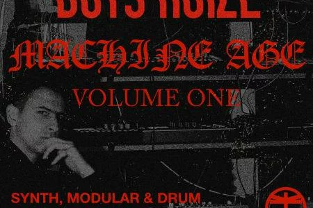 Featured image for “Splice Sounds released Boys Noize “Machine Age Vol.1””