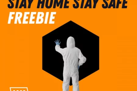 Featured image for “W.A. Production releases Stay Home Stay Safe Freebie”