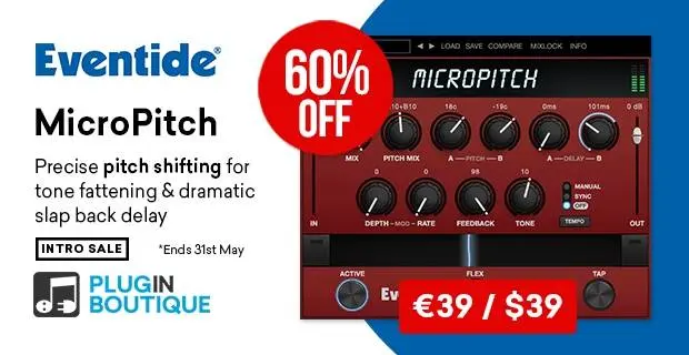 Eventide MicroPitch Introductory Sale